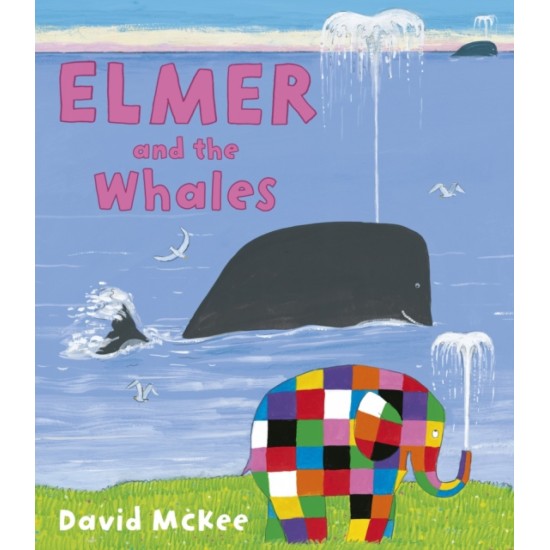 Elmer and the Whales - David McKee