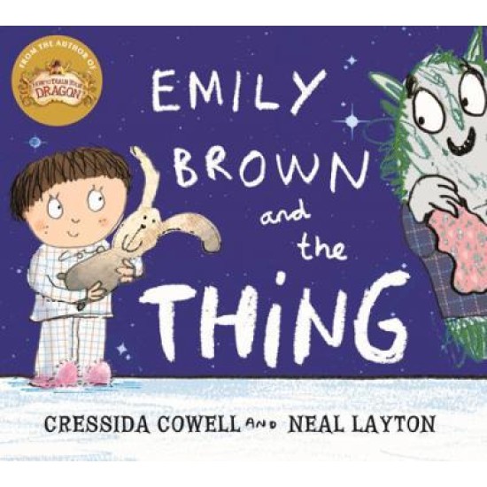 Emily Brown and the Thing - Cressida Cowell
