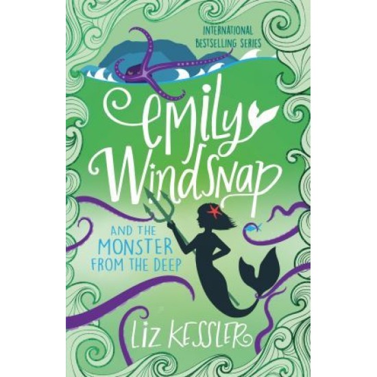 Emily Windsnap and the Monster from the Deep (Book 2) - Liz Kessler