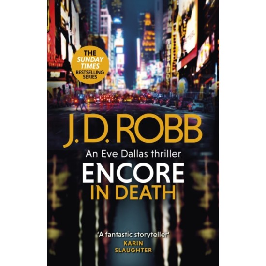 Encore in Death - J. D. Robb (DELIVERY TO EU ONLY)