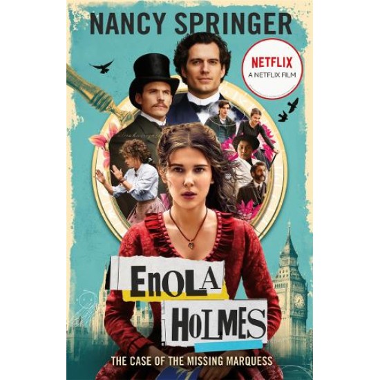 Enola Holmes: The Case of the Missing Marquess - Nancy Springer