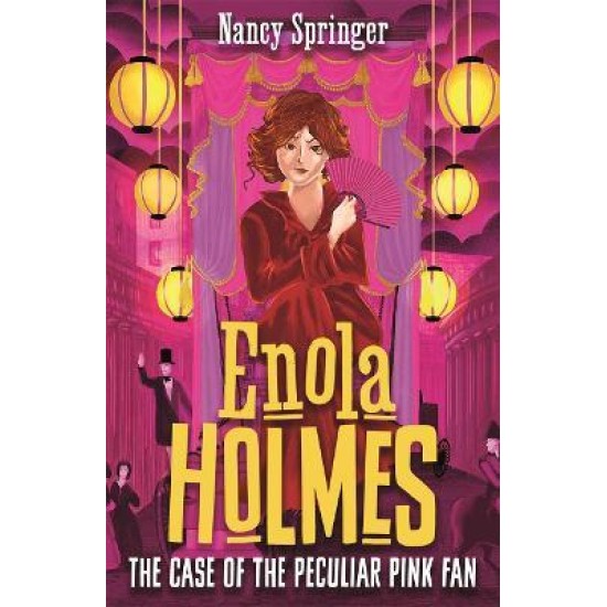 Enola Holmes 4: The Case of the Peculiar Pink Fan - Nancy Springer