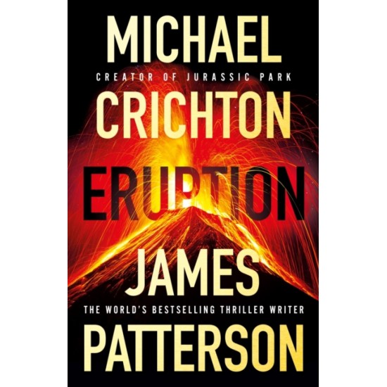 Eruption - James Patterson and Michael Crichton 