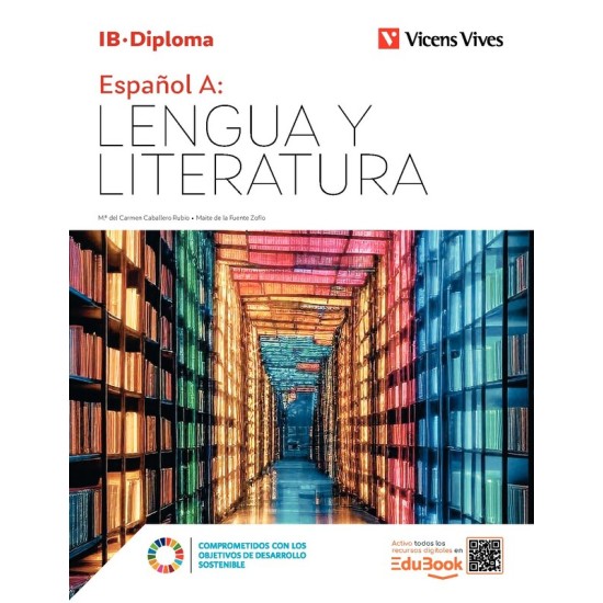 Español A: Lengua y Literatura (IB Diploma) (Libro en Español)