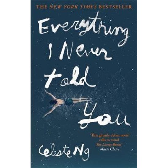 Everything I Never Told You - Celeste Ng