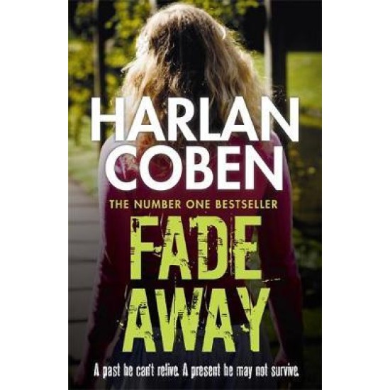 Fade Away - Harlan Coben - DELIVERY TO EU ONLY