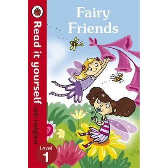 Fairy Friends - Ladybird Read it yourself