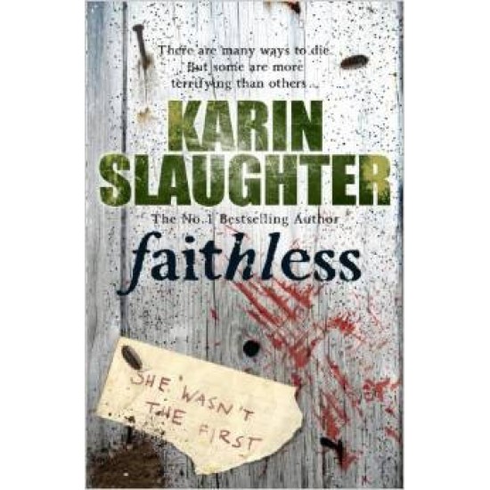 Faithless - Karin Slaughter (DELIVERY TO SPAIN ONLY) 