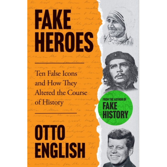 Fake Heroes - Otto English