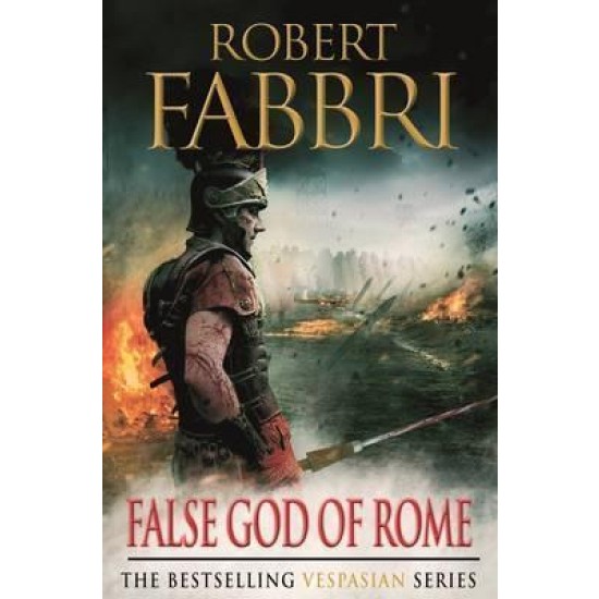 False God of Rome (Vespasian Bk3) - Robert Fabbri