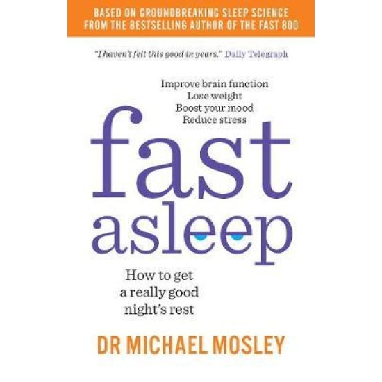 Fast Asleep - Michael Mosley