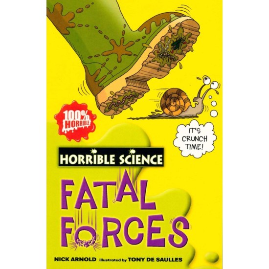Fatal Forces - Horrible Science