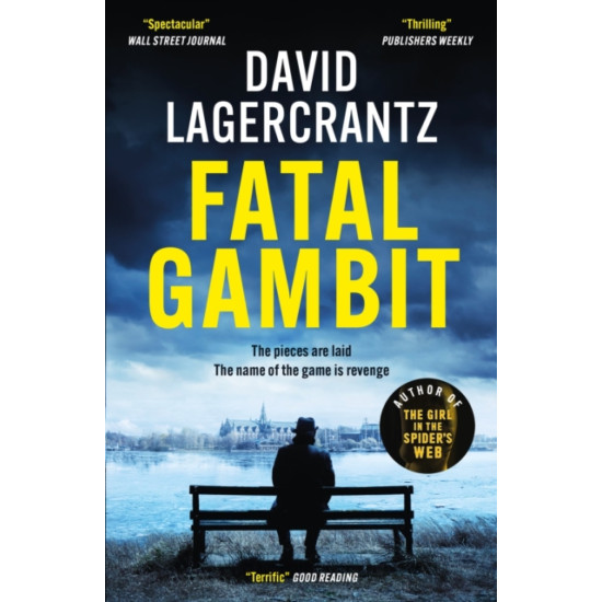 Fatal Gambit - David Lagercrantz