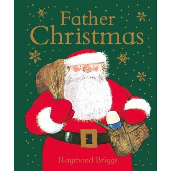 Father Christmas - Raymond Briggs