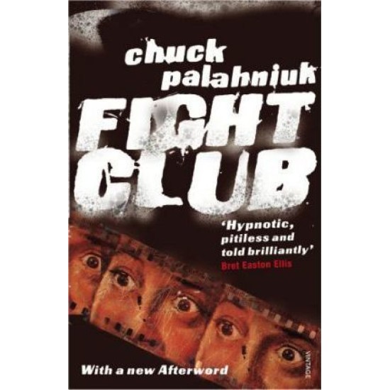 Fight Club - Chuck Palahniuk