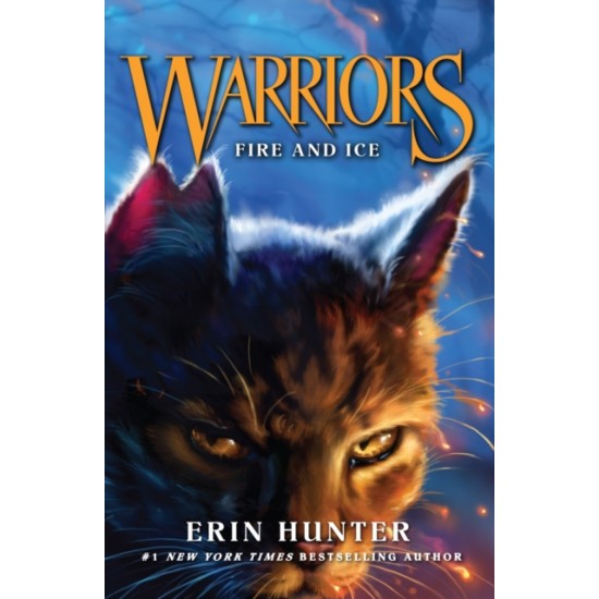Warrior Cats 2 : Fire and Ice - Erin Hunter