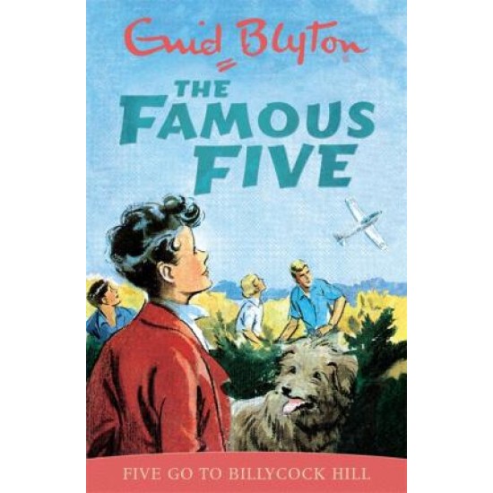 Five Go to Billycock Hill (Famous Five) - Enid Blyton