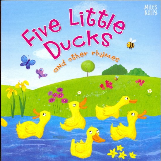 Five Little Ducks (Story & Rhyme Time) (DELIVERY TO SPAIN ONLY) 
