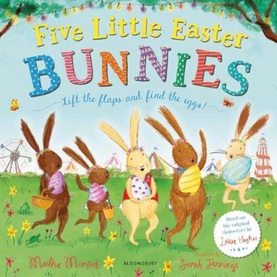 Five Little Easter Bunnies - Martha Mumford , Illustrated by  Sarah Jennings