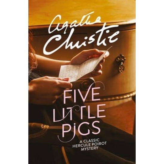 Five Little Pigs (Hercule Poirot) - Agatha Christie