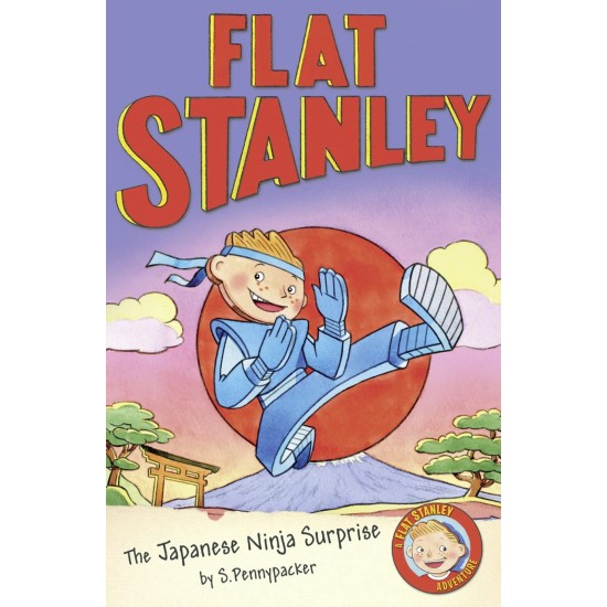 Flat Stanley : The Japanese Ninja Surprise - Jeff Brown