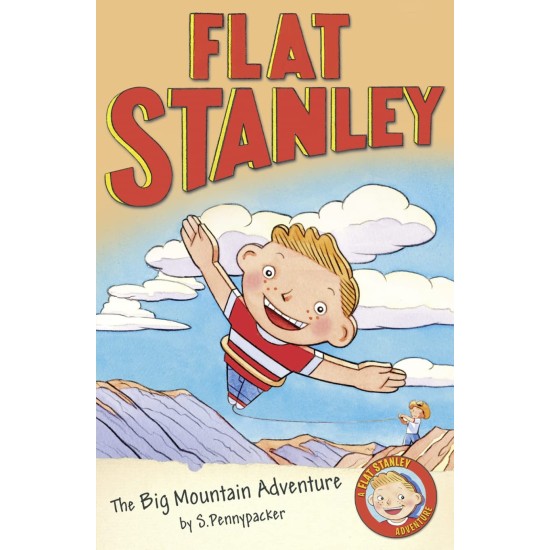 Flat Stanley and the Big Mountain Adventure - Jeff Brown
