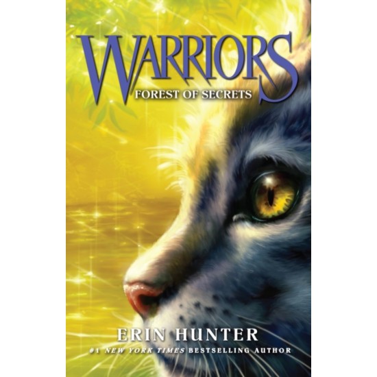 Warrior Cats 3 : Forest of Secrets - Erin Hunter