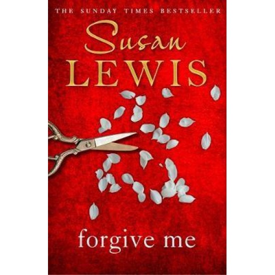 Forgive Me - Susan Lewis