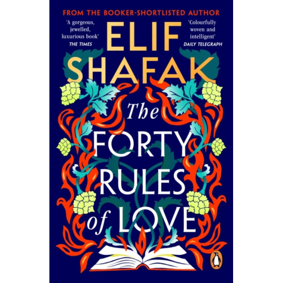 Forty Rules Of Love - Elif Shafak