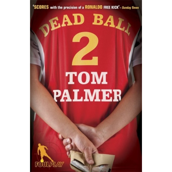 Foul Play: Dead Ball - Tom Palmer