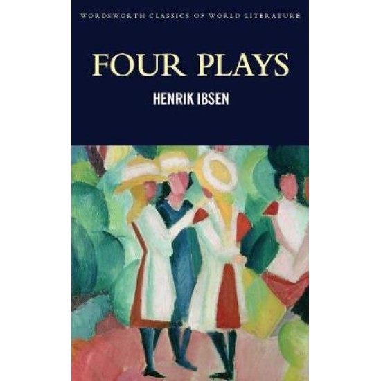 Four Plays - Henrik Ibsen