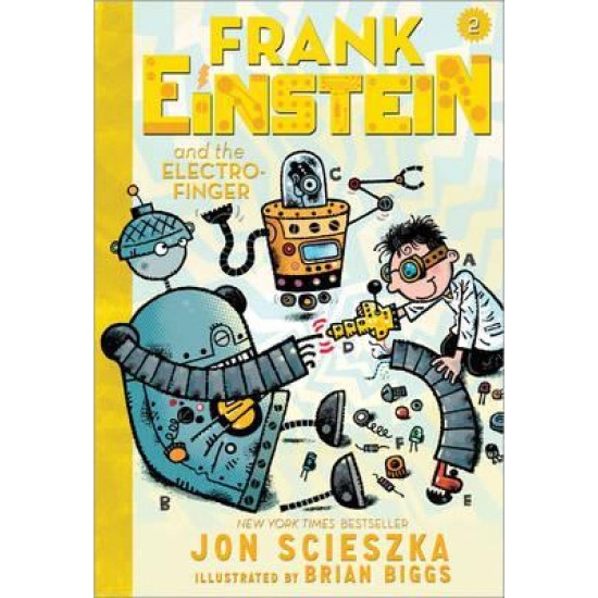 Frank Einstein and the Electro-Finger (Frank Einstein 2)