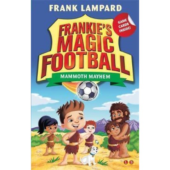 Frankie's Mammoth Mayhem (Frankie's Magic Football) - Frank Lampard