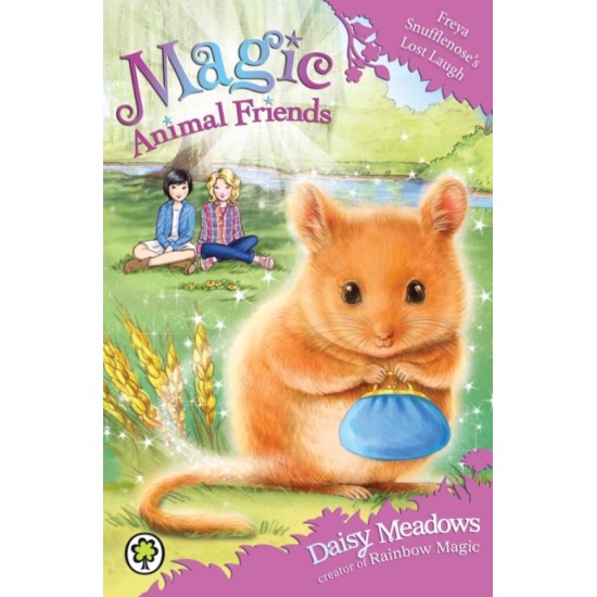 Freya Snufflenose's Lost Laugh - Daisy Meadows (Magic Animal Friends) DELIVERY TO SPAIN ONLY)