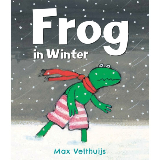 Frog in Winter - Max Velthuijs