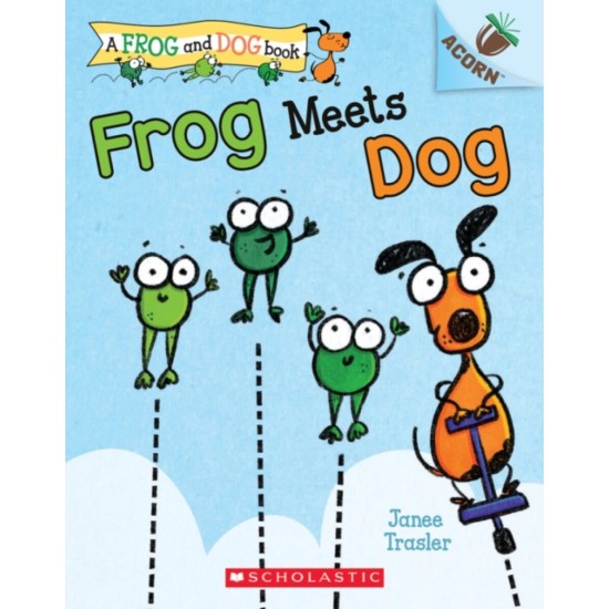 Frog Meets Dog - Janee Trasler 