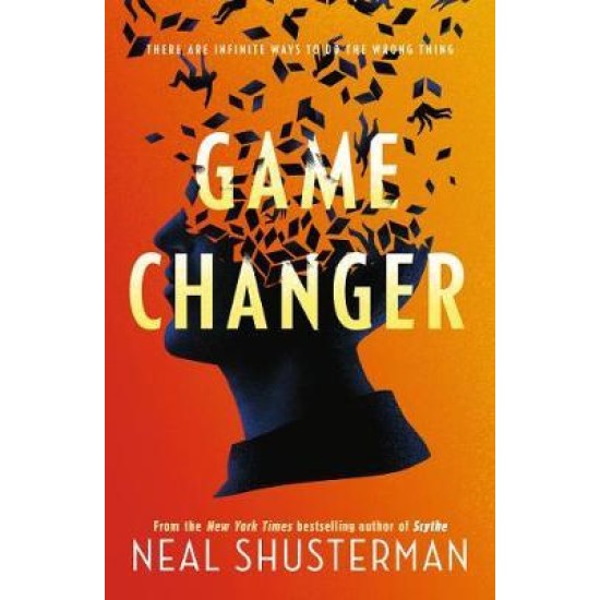 Game Changer - Neal Shusterman