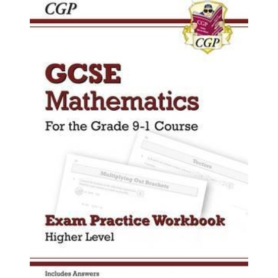 GCSE Maths Exam Practice Workbook: Higher