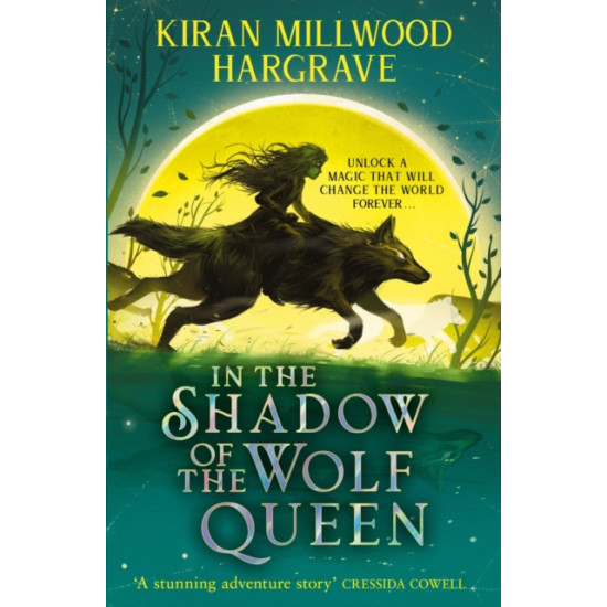 Geomancer 1 : In the Shadow of the Wolf Queen - Kiran Millwood Hargrave