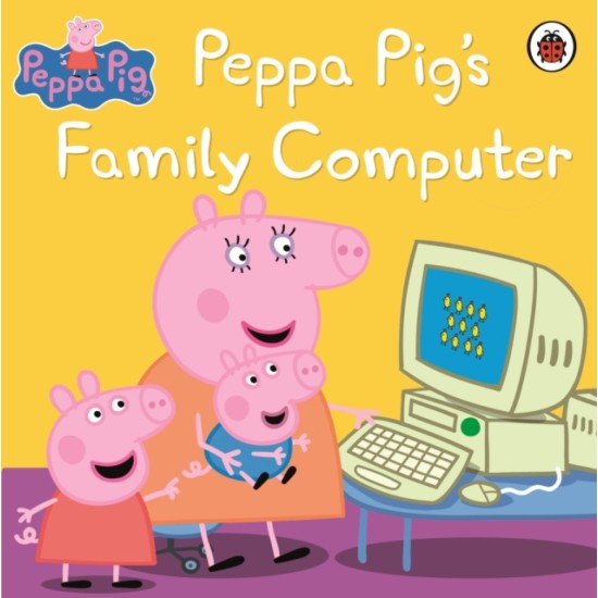 Peppa Pig : Peppa Pig's Family Computer (DELIVERY TO EU ONLY)