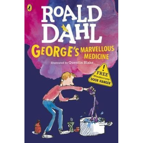 George's Marvellous Medicine - Roald Dahl