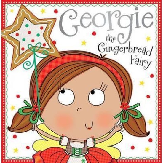 Georgie the Gingerbread Fairy