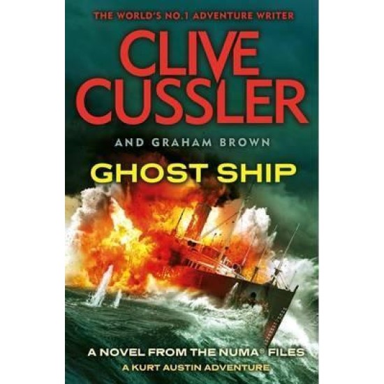 Ghost Ship - Clive Cussler - DELIVERY TO EU ONLY