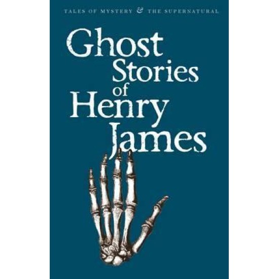 Ghost Stories of Henry James