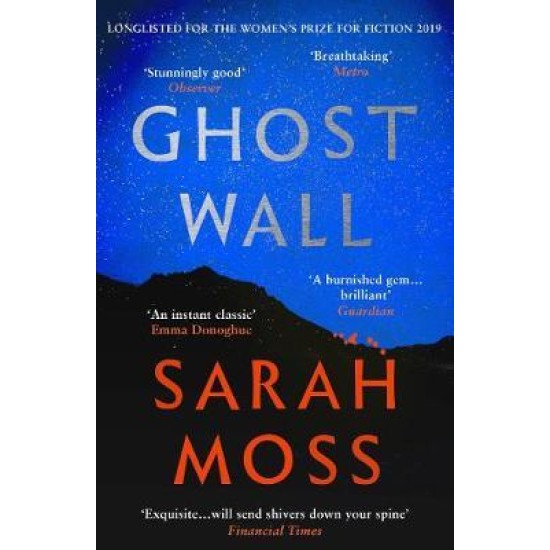 Ghost Wall - Sarah Moss