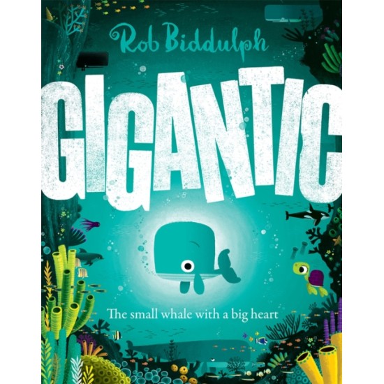 Gigantic - Rob Biddulph 