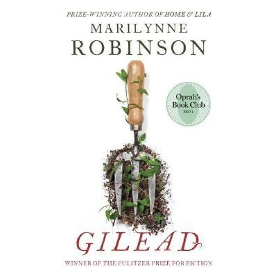 Gilead - Marilynne Robinson