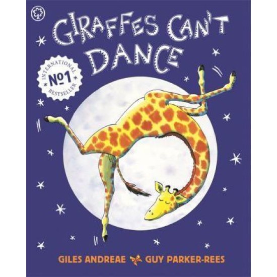 Giraffes Can't Dance - Giles Andreae