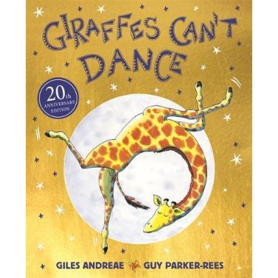 Giraffes Can't Dance 20th Anniversary Edition