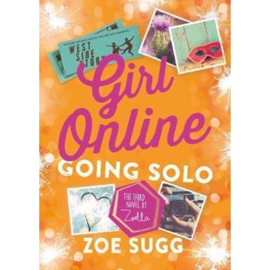 Girl Online Going Solo - Zoe Sugg (DELIVERY TU EU ONLY)